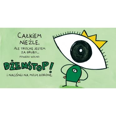 Turlututu, gdzie jesteś? – środek, dżemstop